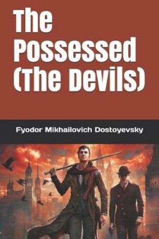 Cover of The Possessed (the Devils)