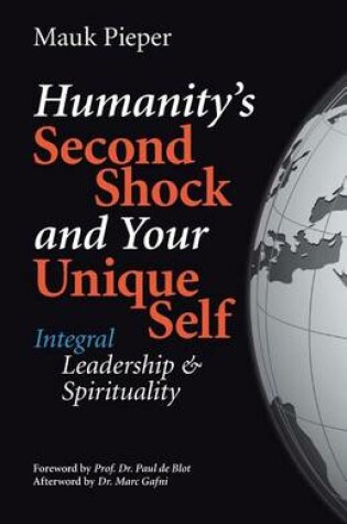 Cover of humanitys second shock and your unique self