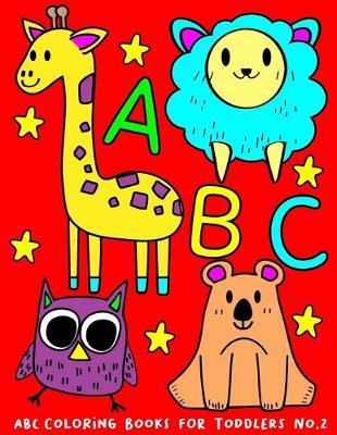 Book cover for ABC Coloring Books for Toddlers No.2