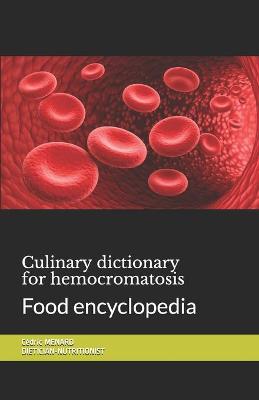 Book cover for Culinary dictionary for hemocromatosis