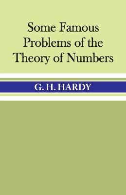 Book cover for Some Famous Problems of the Theory of Numbers