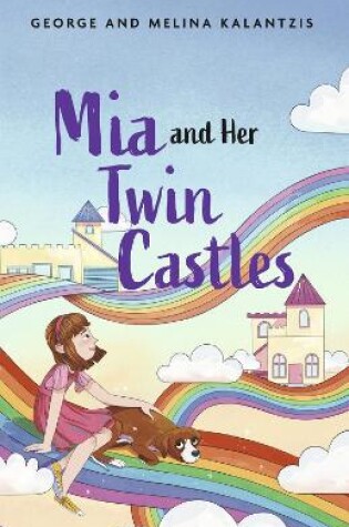 Cover of MIA and Her Twin Castles