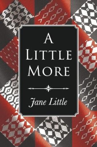 Cover of A Little More