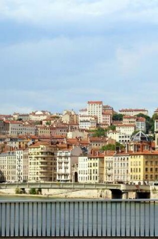 Cover of A View from a Bridge in Lyon, France