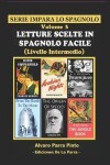 Book cover for Letture Scelte in Spagnolo Facile Volume 3