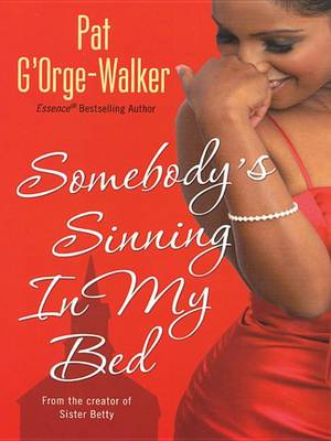 Book cover for Somebody's Sinning in My Bed