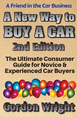 Book cover for A New Way to Buy a Car - 2nd Edition