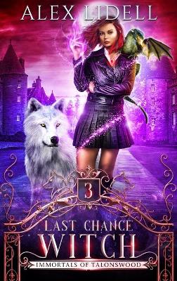 Book cover for Last Chance Witch