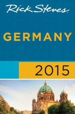 Cover of Rick Steves Germany 2015