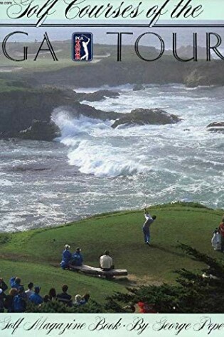 Cover of Golf Courses of the P.G.A.Tour