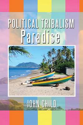 Book cover for Political Tribalism in Paradise