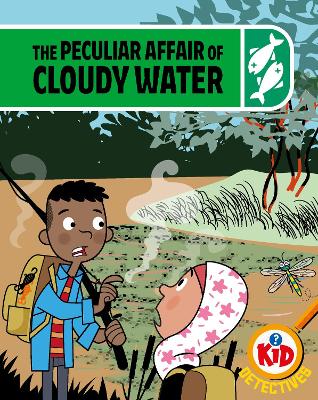 Book cover for Kid Detectives: The Peculiar Affair of Cloudy Water