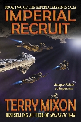 Book cover for Imperial Recruit (Book 2 of The Imperial Marines Saga)