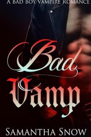 Cover of Bad Vamp