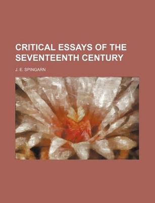 Book cover for Critical Essays of the Seventeenth Century