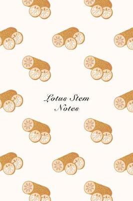 Book cover for Lotus Stem Notes