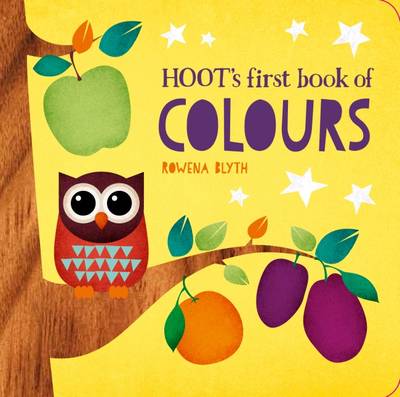 Book cover for Hoot's First Book of Colours