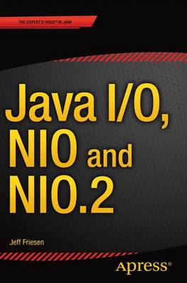 Book cover for Java I/O, NIO and NIO.2