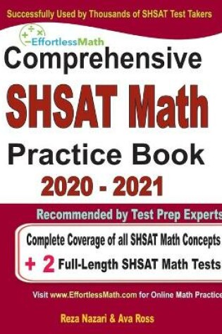 Cover of Comprehensive SHSAT Math Practice Book 2020 - 2021