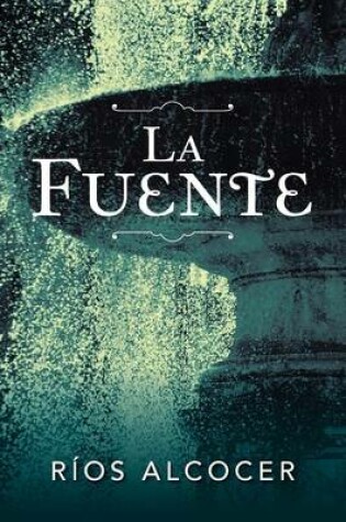 Cover of La Fuente