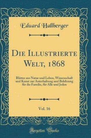 Cover of Die Illustrierte Welt, 1868, Vol. 16