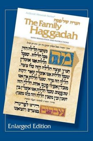 Cover of Family Haggadah - Enlarged Edition