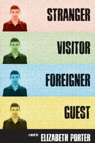 Cover of Stranger, Foreigner, Visitor, Guest