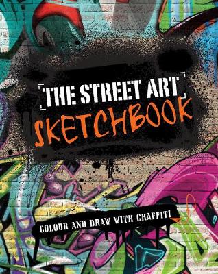 Cover of The Street Art Sketchbook