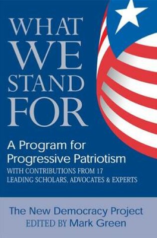 Cover of What We Stand for