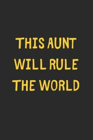 Cover of This Aunt Will Rule The World