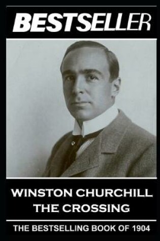 Cover of Winston Churchill - The Crossing