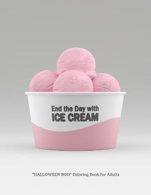 Book cover for End the day with Ice Cream