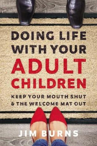 Cover of Doing Life with Your Adult Children