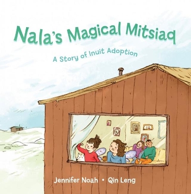 Cover of Nala's Magical Mitsiaq