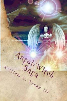 Book cover for Angel/Witch Saga Book 2