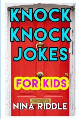 Cover of Knock Knock Jokes for Kids