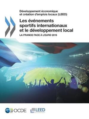 Book cover for Developpement economique et creation d'emplois locaux (LEED) Les evenements sportifs internationaux et le developpement local