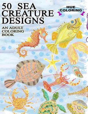 Book cover for 50 Sea Creature Designs