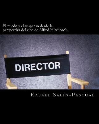 Cover of El miedo y el suspenso desde la perspectiva del cine de Alfred Hitchcock.