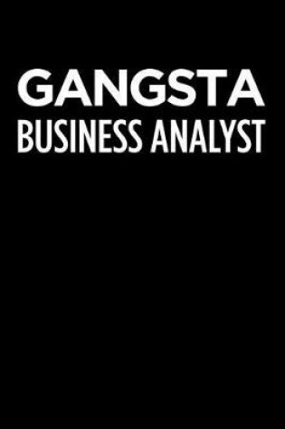 Cover of Gangsta Business Analyst