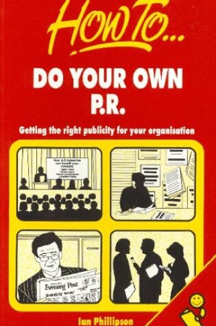 Cover of How to Do Your Own PR