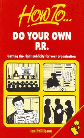 Cover of How to Do Your Own PR