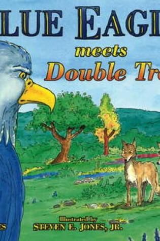 Cover of Blue Eagle Meets Double Trouble