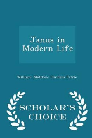 Cover of Janus in Modern Life - Scholar's Choice Edition