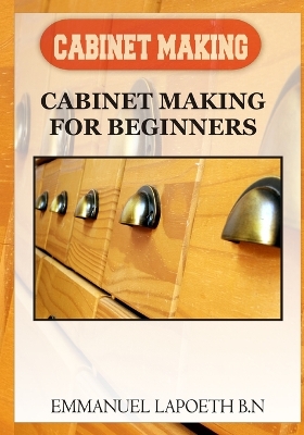 Cover of Cabinet Making