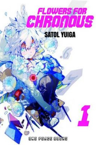 Cover of Flowers for Chronous Volume 01