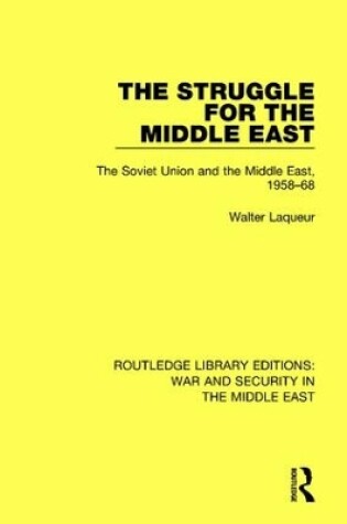 Cover of The Struggle for the Middle East