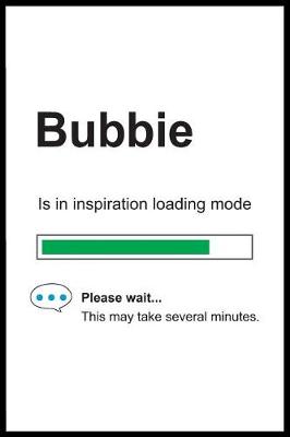 Book cover for Bubbie is in Inspiration Loading Mode