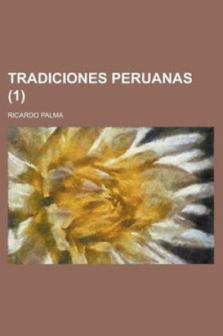 Cover of Tradiciones Peruanas (1 )