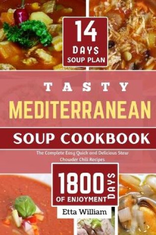 Cover of Tasty MEDITERRANEAN Soup Cookbook